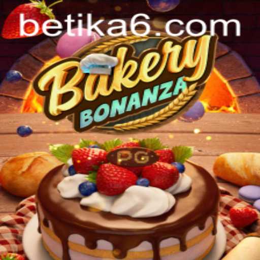 Unveiling BakeryBonanza with Betika